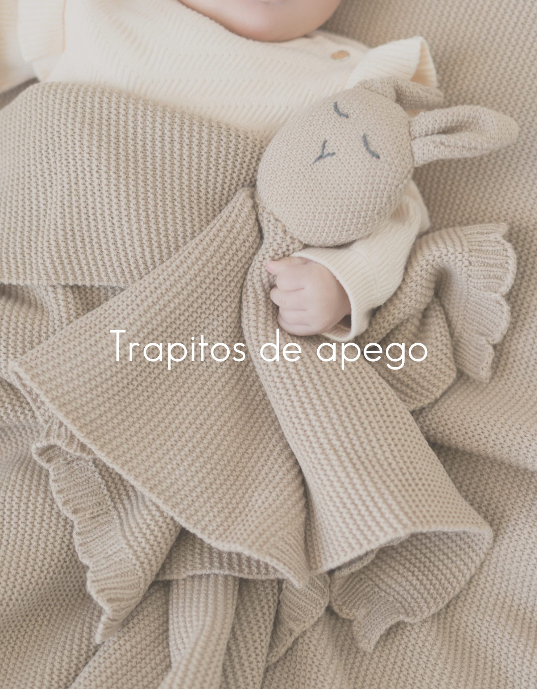 TRAPITOS DE APEGO